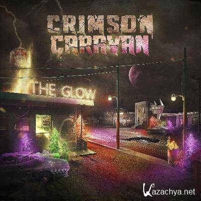 Crimson Caravan - The Glow (2021)
