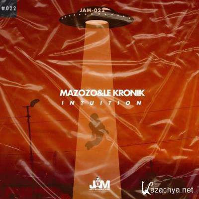 Mazozo & Le Kronik - Intuition (2021)