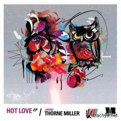 Thorne Miller - Hot Love (2021)