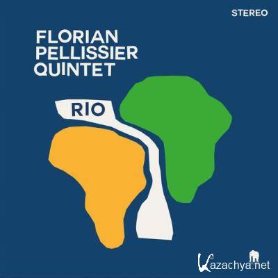 Florian Pellissier Quintet - Rio (2021)