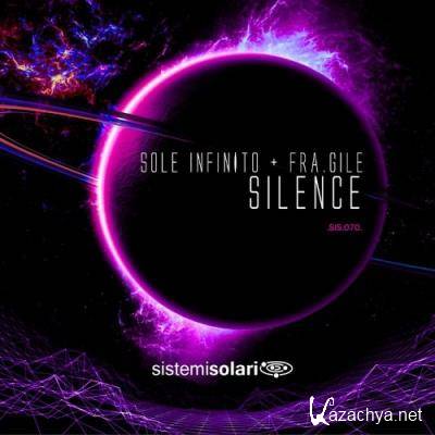 Sole Infinito & Fra.Gile - Silence (2021)