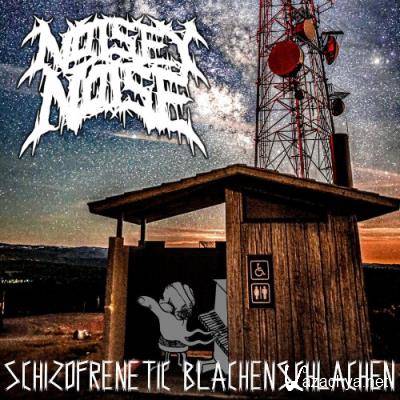 Noisey Noise - Schizofrenetic Blachenschlachen (2021)