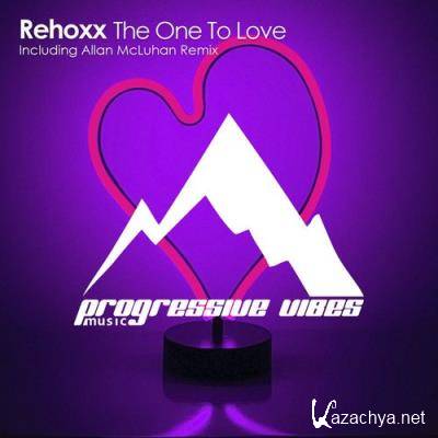 Rehoxx - The One To Love (2021)