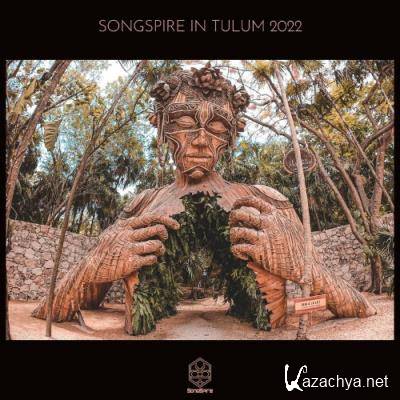 Songspire In Tulum 2022 (2022) Songspire In Tulum 2022 (2022)