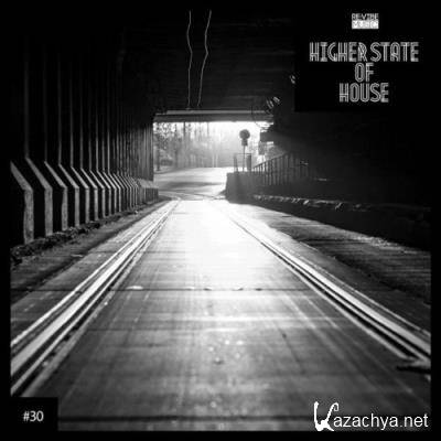 Higher State of House, Vol. 30 (2022) Higher State of House, Vol. 30 (2022)