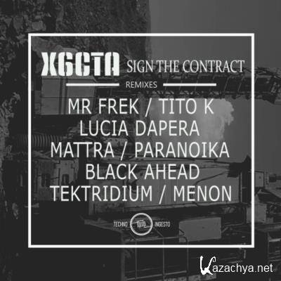 X6cta - Sign The Contract (Remixes) (2022)