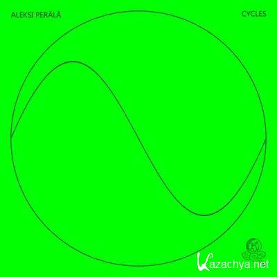 Aleksi Perala - Cycles 2 (2022)