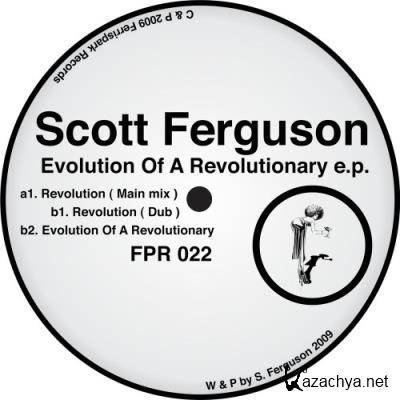 Scott Ferguson - Evolution Of A Revolutionary EP (2021)