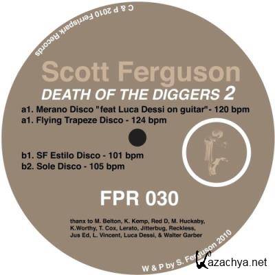 Scott Ferguson - Death Of The Diggers 2 (2021)