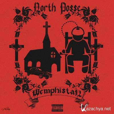 North Posse - MEMPHISTAN (2021)