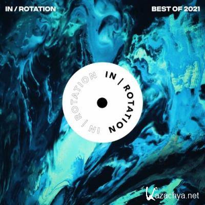 Best of IN / ROTATION: 2021 (2021)