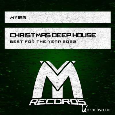 Deep House: Best for the Year 2022 (2022)