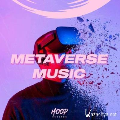 Metaverse Music: Join the Metaverse with the Best Music from Hoop Records (2022)