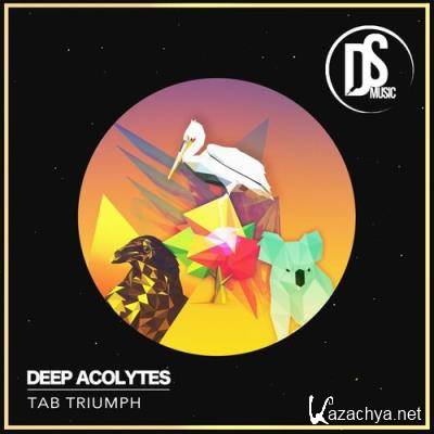 Deep Acolytes - Tab Triumph (2021)