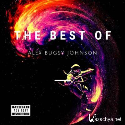 Alex Bugsy Johnson - The Best Of Alex Bugsy Johnson (2021)