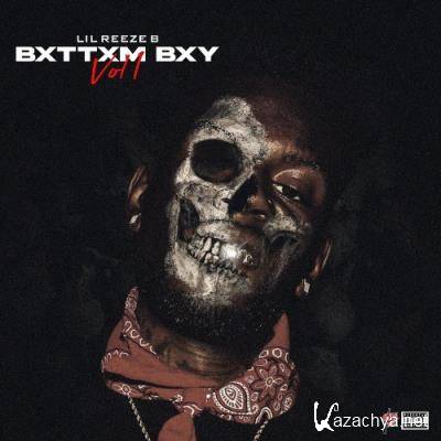 Lil Reeze B - Bxttxm Bxy Volume 1 (2021)