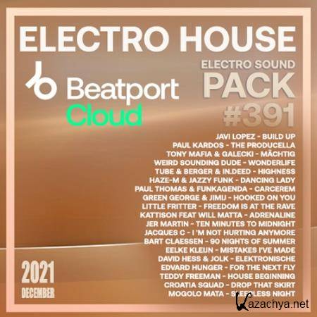 Beatport Electro House: Sound Pack #391 (2022)