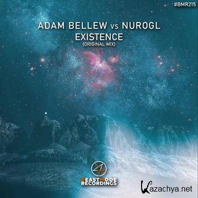 Adam Bellew & Nurogl - Existence (2021) Adam Bellew & Nurogl - Existence (2021)
