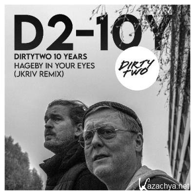 Dirtytwo - Hageby In Your Eyes (JKriv Remix) (2021)