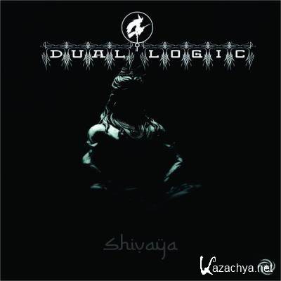 Dual Logic - Shivaya (2021)