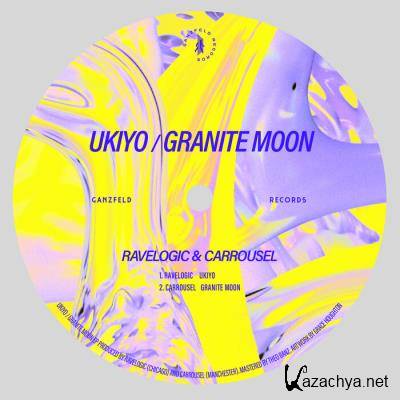 Ravelogic & Carrousel - Ukiyo / Granite Moon (2021)