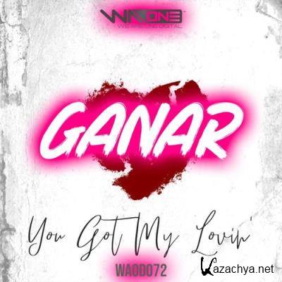 Ganar - You Got My Lovin' (Extrended Mix) (2022)