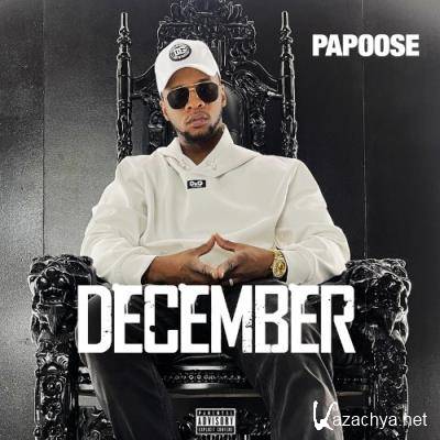 Papoose - December (2022)