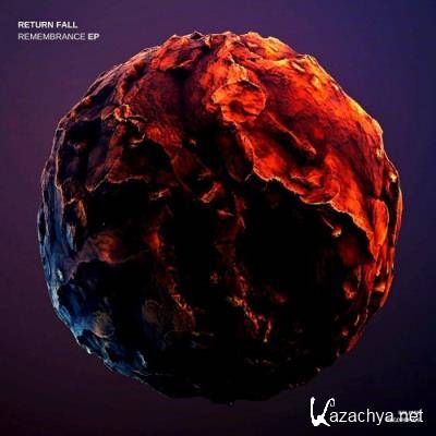 Return Fall - Remembrance (2022)