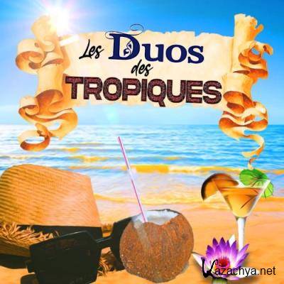 Les Duos Des Tropiques (2022)