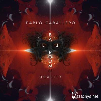 Pablo Caballero - Duality (2022)