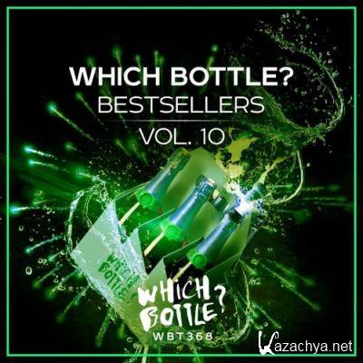 Which Bottle?: BESTSELLERS Vol.10 (2022)
