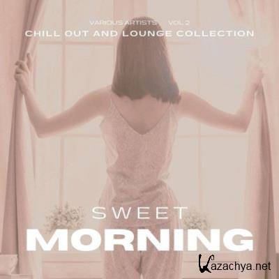 Sweet Morning (Chill out and Lounge Collection), Vol. 2 (2022)