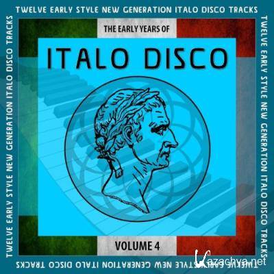 The Early Years of Italo Disco, Vol. 4 (2022)