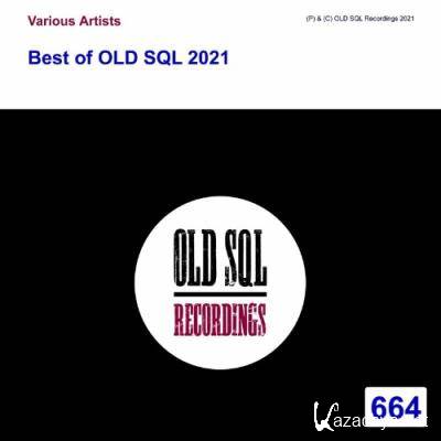 Best of OLD SQL 2021 (2022)
