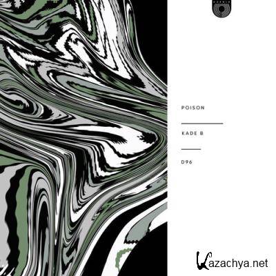 Kade B - Poison (2022) Kade B - Poison (2022)