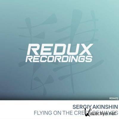 Sergiy Akinshin - Flying On The Crest Of A Wave (2022)