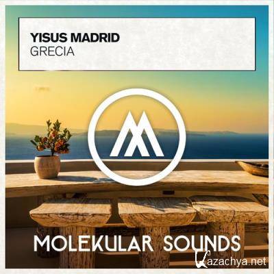 Yisus Madrid - Grecia (2022)