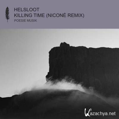 Helsloot ft Boy Wolf - Killing Time (Nicone Remix) (2022)
