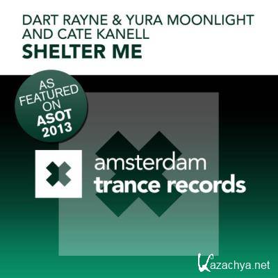 Dart Rayne & Yura Moonlight & Cate Kanell - Shelter Me (2022)