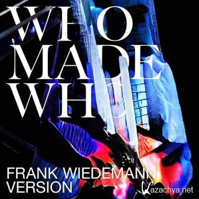 Whomadewho - Silence & Secrets (Frank Wiedemann Version) (2022)
