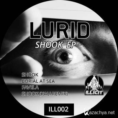 Lurid, Kali - Shook EP (2022)