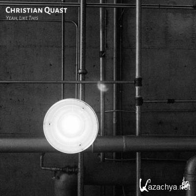 Christian Quast - Yeah, Like This (2022)