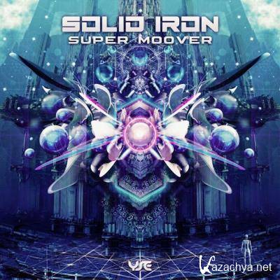 Solid Iron - Super Moover (2022)
