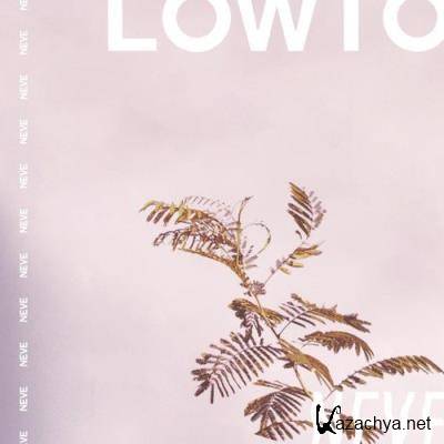 Lowtopic - Neve (2021)