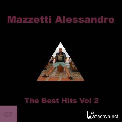 Mazzetti Alessandro - The Best Hits Vol 2 (2022)