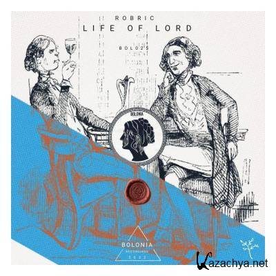 Robric - Life Of Lord (2022)