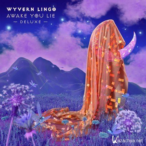 Wyvern Lingo - Awake You Lie (Deluxe) (2021)