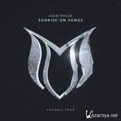 Adam Taylor - Sunrise On Venus (2022)