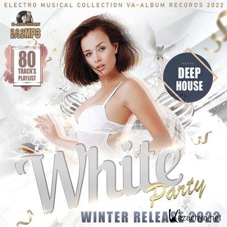Deep House White Party: Winter Release (2022)
