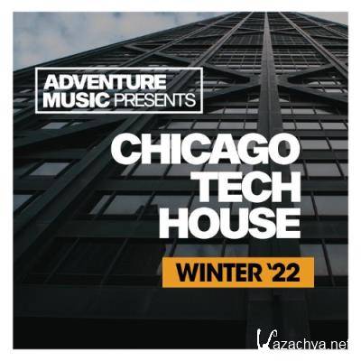 Chicago Tech House 2022 (2022)